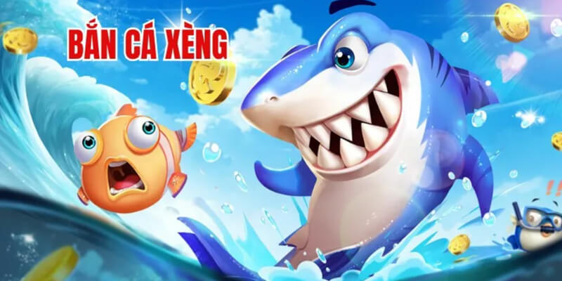 Bắn Cá Xèng 58win